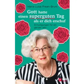 Produktbild des Artikels Gott hatte einen superguten Tag, als er dich erschuf (E-Book - ePUB Datei)
