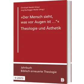 Produktbild des Artikels "Der Mensch sieht, was vor Augen ist …" - Theologie und Ästhetik (Buch - Broschiert)