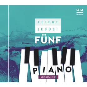 Produktbild des Artikels Feiert Jesus! 5 - Piano (MP3-Album - Download)