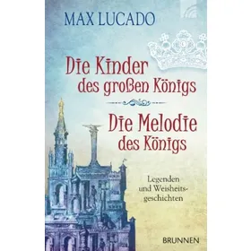 Produktbild des Artikels Die Kinder des großen Königs & Die Melodie des Königs (Buch - Taschenbuch)