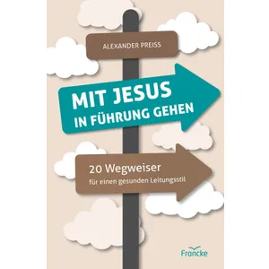 Produktbild des Artikels Mit Jesus in Führung gehen (Buch - Kartoniert)