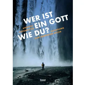 Produktbild des Artikels Wer ist ein Gott wie du? (Buch - Kartoniert)