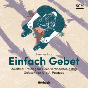 Produktbild des Artikels Einfach Gebet - Hörbuch (MP3-Hörbuch - Download)