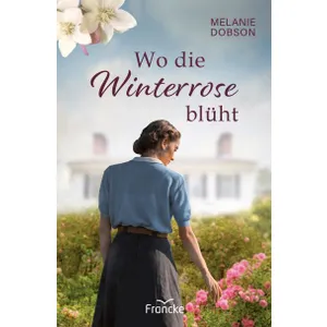 Produktbild des Artikels Wo die Winterrose blüht (Buch - Paperback)