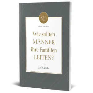 Produktbild des Artikels Wie sollten Männer ihre Familien leiten? (Buch - Klappenbroschur)