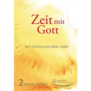 Produktbild des Artikels Zeit mit Gott 2. Quartal 2026 - Großdruck (Zeitschrift - Geheftet)