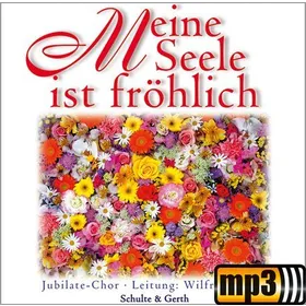 Produktbild des Artikels Meine Seele ist fröhlich (MP3-Album - Download)