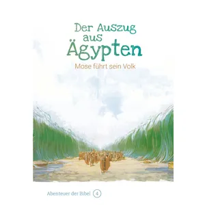Produktbild des Artikels Der Auszug aus Ägypten - Mose führt sein Volk (Buch - Gebunden)