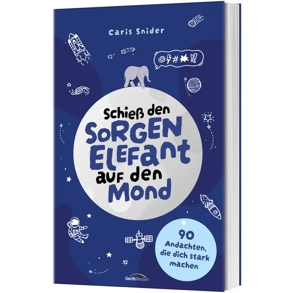 Produktbild des Artikels Schieß den Sorgen-Elefant auf den Mond (Buch - Klappenbroschur)