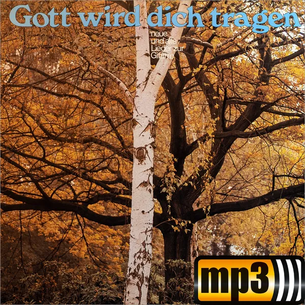 Produktbild des Artikels Gott wird dich tragen (MP3-Album - Download)