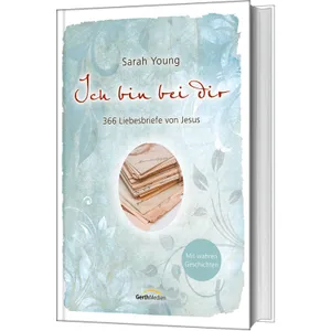 Produktbild des Artikels Ich bin bei dir - Mit wahren Geschichten (Buch - Gebunden)