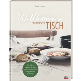 Produktbild des Artikels Willkommen an meinem Tisch! (Buch - Gebunden)
