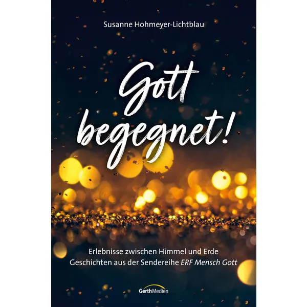 Produktbild des Artikels Gott begegnet! (E-Book - ePUB Datei)