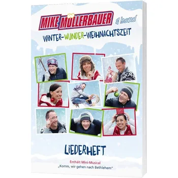 Produktbild des Artikels Winter-Wunder-Weihnachtszeit - Liederheft (Liederbuch - Geheftet)