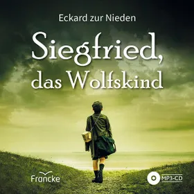 Produktbild des Artikels Siegfried, das Wolfskind - Hörbuch (Hörbuch/Hörspiel - MP3-CD)