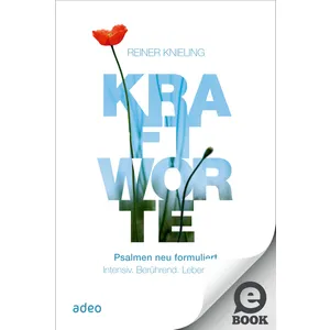 Produktbild des Artikels Kraftworte. Psalmen neu formuliert. (E-Book - ePUB Datei)