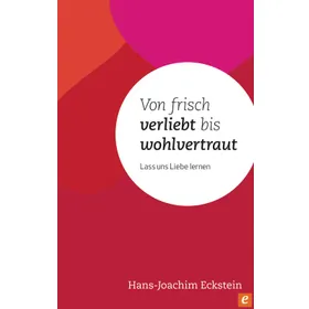 Produktbild des Artikels Von frisch verliebt bis wohlvertraut (E-Book - ePUB Datei)