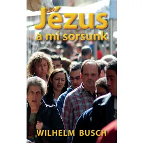 Produktbild des Artikels Jesus unser Schicksal - ungarisch (Buch - Taschenbuch)