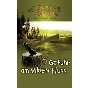 Produktbild des Artikels Gefahr am wilden Fluss (5) (Buch - Taschenbuch)