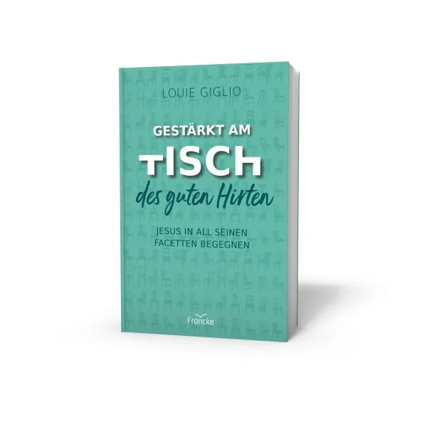 Produktbild des Artikels Gestärkt am Tisch des guten Hirten (Buch - Paperback)