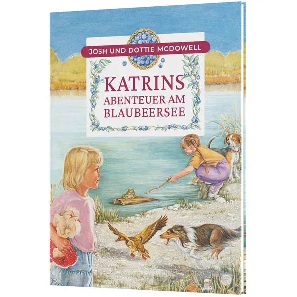 Produktbild des Artikels Katrins Abenteuer am Blaubeersee (Buch - Gebunden)