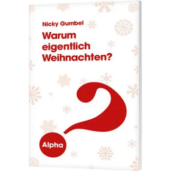 Produktbild des Artikels Warum eigentlich Weihnachten? (Buch - Geheftet)