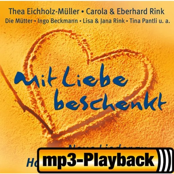 Produktbild des Artikels Mit Liebe beschenkt (Playback mit Backings) (MP3-Album - Download)