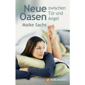 Produktbild des Artikels Neue Oasen zwischen Tür und Angel (E-Book - ePUB Datei)
