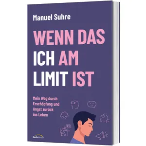 Produktbild des Artikels Wenn das ICH am LIMIT ist (Buch - Klappenbroschur)