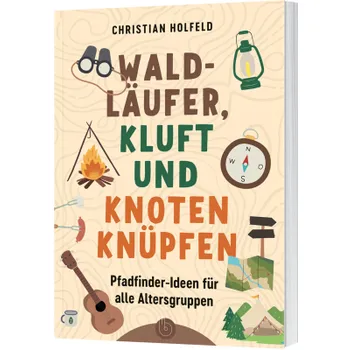 Produktbild des Artikels Waldläufer, Kluft und Knoten knüpfen (Buch - Paperback)