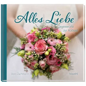 Produktbild des Artikels Alles Liebe (Buch - Gebunden)