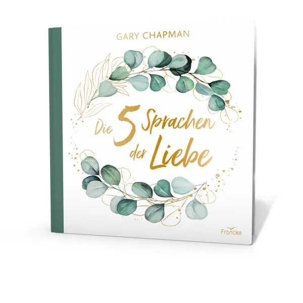 Produktbild des Artikels Die fünf Sprachen der Liebe - Geschenkausgabe (Buch - Leinen)