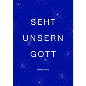 Produktbild des Artikels Seht unsern Gott - Liederbuch (Liederbuch - Spiralbindung)