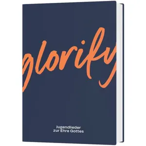 Produktbild des Artikels Glorify - Liederbuch (Liederbuch - Plastik)