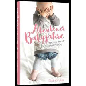 Produktbild des Artikels Abenteuer Babyjahre (Buch - Gebunden)