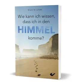 Produktbild des Artikels Wie kann ich wissen, dass ich in den Himmel komme? (Buch - Paperback)