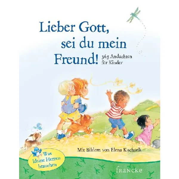 Produktbild des Artikels Lieber Gott, sei du mein Freund! (Buch - Gebunden)