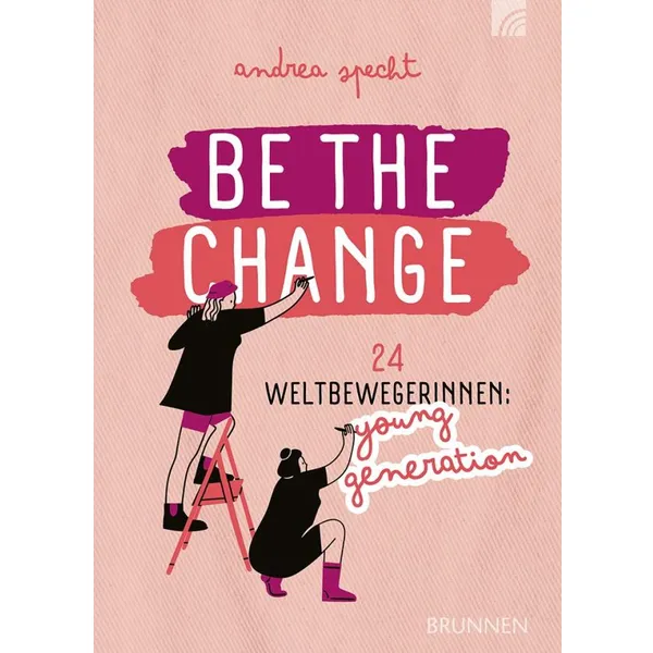 Produktbild des Artikels Be the Change (Buch - Kartoniert)