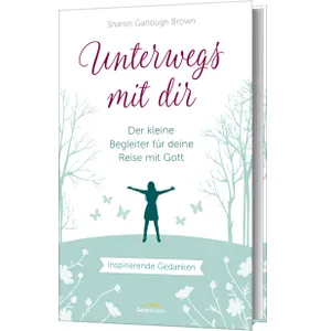 Produktbild des Artikels Unterwegs mit dir - Geschenkausgabe (Buch - Gebunden)