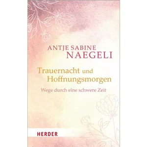 Produktbild des Artikels Trauernacht und Hoffnungsmorgen (Buch - Gebunden)