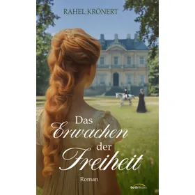 Produktbild des Artikels Das Erwachen der Freiheit (E-Book - ePUB Datei)