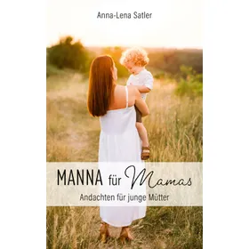 Produktbild des Artikels Manna für Mamas (E-Book - ePUB Datei)