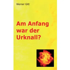 Produktbild des Artikels Am Anfang war der Urknall? (Buch - Taschenbuch)