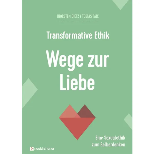 Produktbild des Artikels Transformative Ethik - Wege zur Liebe (Buch - Gebunden)