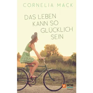 Produktbild des Artikels Das Leben kann so glücklich sein (E-Book - ePUB Datei)