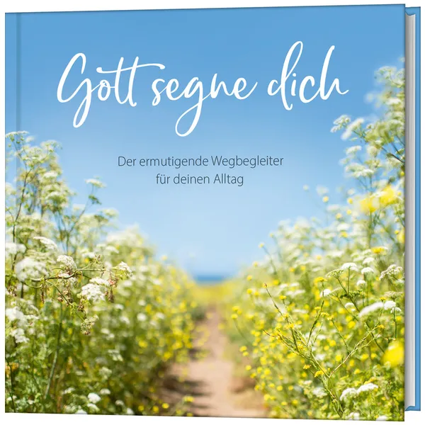 Produktbild des Artikels Gott segne dich (Buch - Gebunden)
