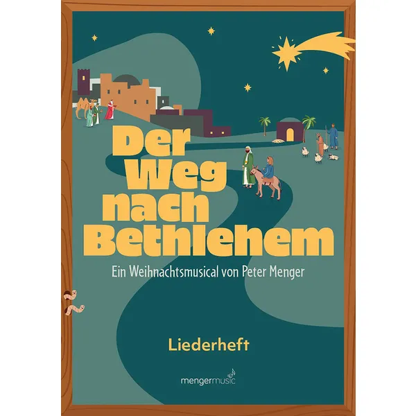 Produktbild des Artikels Der Weg nach Bethlehem - Liederheft (Liederbuch)