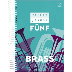 Produktbild des Artikels Feiert Jesus! 5 - Brass (Liederbuch - Spiralbindung)