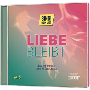 Produktbild des Artikels Liebe bleibt (Audio - CD)