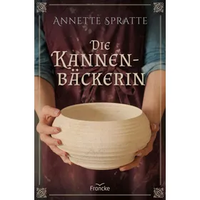 Produktbild des Artikels Die Kannenbäckerin (Buch - Paperback)